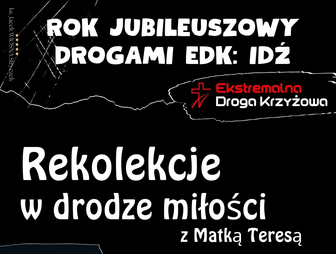 Ekstremalna Droga Krzyżowa 2025